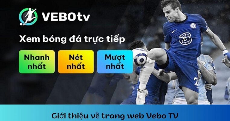 VeboTV web xem trực tiếp bóng đá