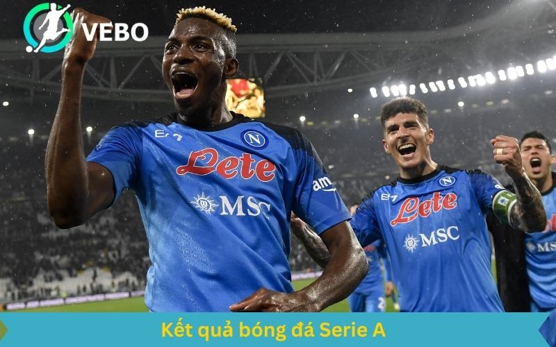 kết quả bóng đá serie a xem trực tiếp tại VeboTV