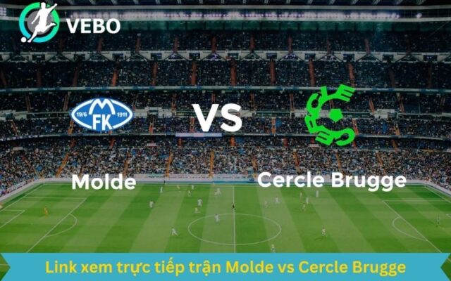 Link xem trực tiếp trận Molde vs Cercle Brugge